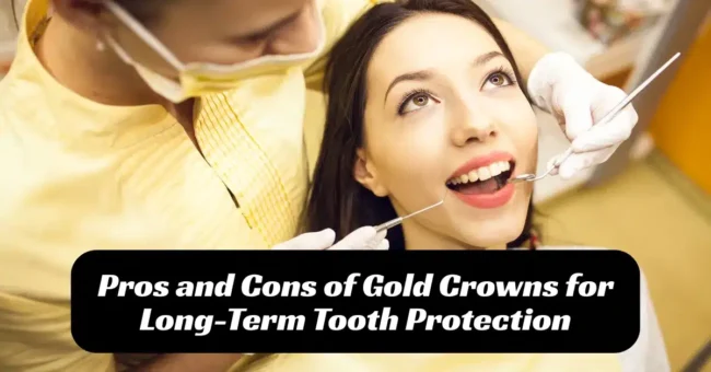 pros-and-cons-of-gold-crowns