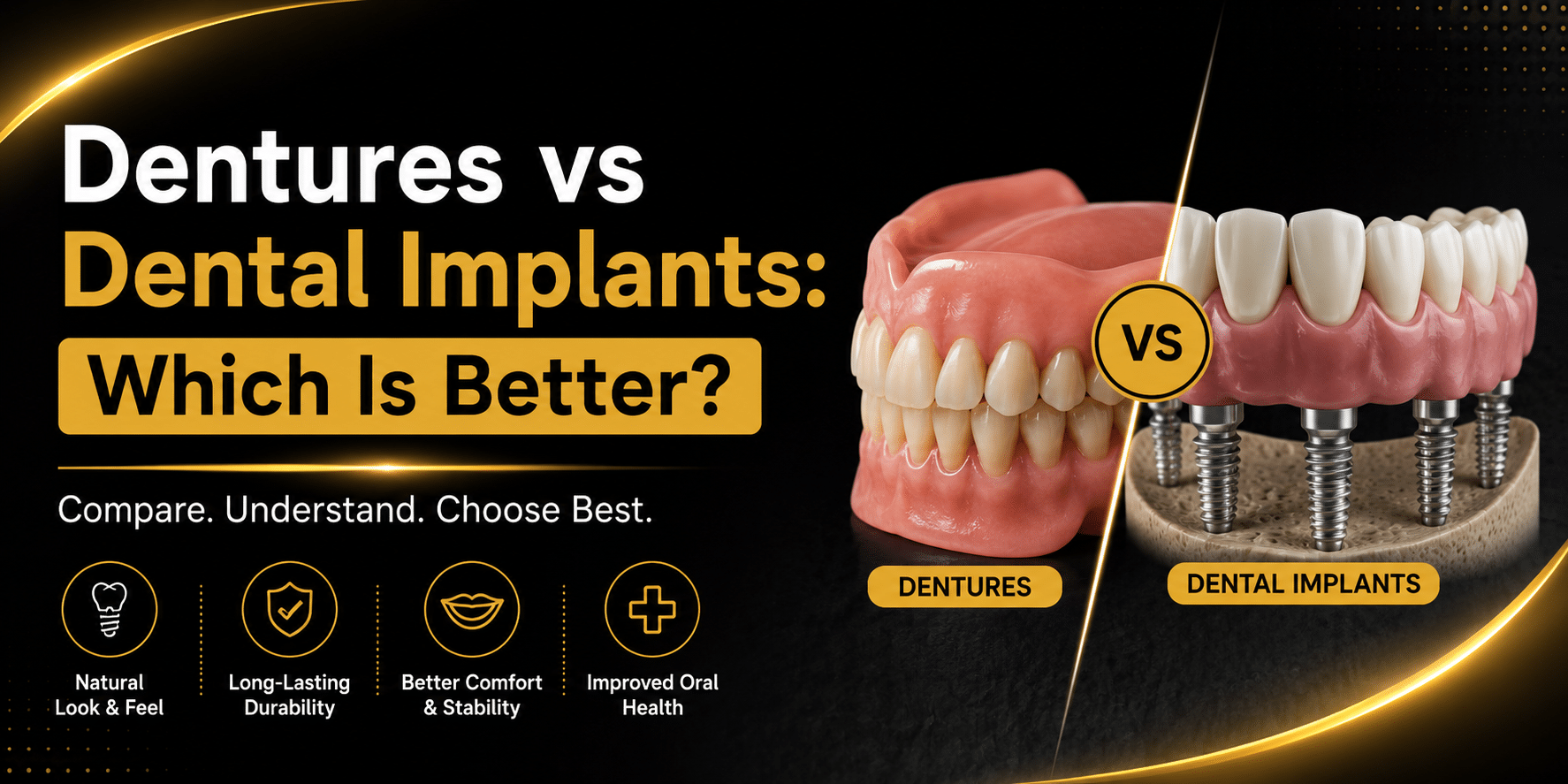 Dental Implants vs Dentures: Which Is Better dentures vs dental implants