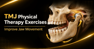 Best TMJ Physical Therapy Exercises to Improve Jaw Movement